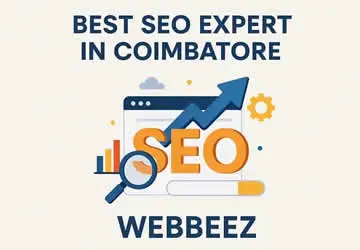 Why Webbeez is a Trusted SEO Expert in Coimbatore