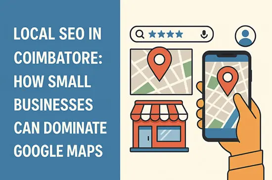 Local SEO for small businesses in Coimbatore