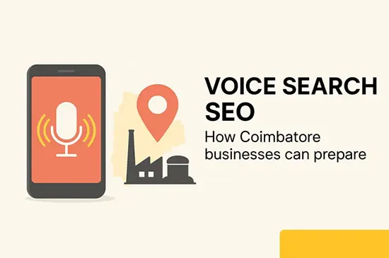 Voice search SEO for Coimbatore businesses